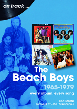 Paperback Beach Boys 1965-1979: Beach Boys 1965-1979 Book