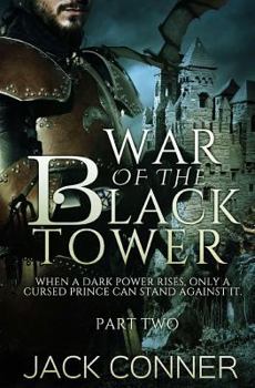 Paperback The War of the Black Tower: Part Two Book