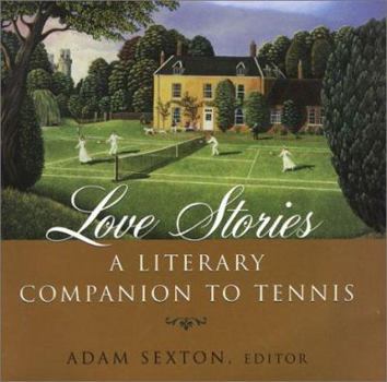 Hardcover Love Stories: A Literary Compa Book