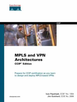 Hardcover Mpls and VPN Architectures, CCIP Edition Book