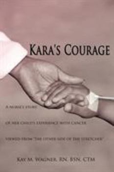 Paperback Kara's Courage Book