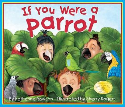 If You Were a Parrot - Book  of the Birds