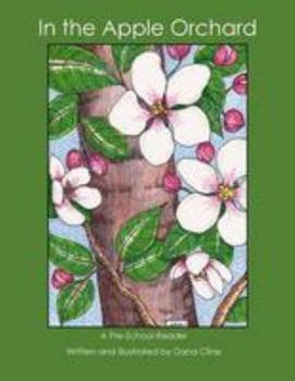 Paperback In the Apple Orchard: A Pre-School Reader Book