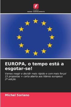 Paperback EUROPA, o tempo está a esgotar-se! [Portuguese] Book