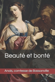 Paperback Beaut? et bont? [French] Book