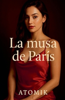 Paperback La musa de París [Spanish] Book