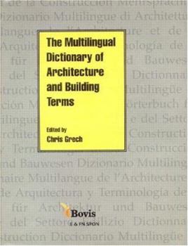 Hardcover The Multilingual Dictionary of Architecture & Building Terms Book