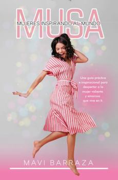 Paperback MUSA: Mujeres Inspirando al Mundo (Spanish Edition) [Spanish] Book