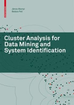 Hardcover Cluster Analysis for Data Mining and System Identification Book