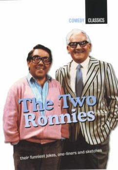 Paperback The Two Ronnies: Their Funniest Jokes, One-Liners and Sketches Book