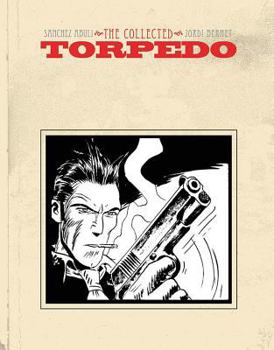 Torpedo: The Collected Torpedo - Book  of the Torpedo