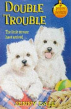 Double Trouble (Puppy Patrol, #4) - Book #4 of the Puppy Patrol