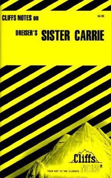 Dreiser's Sister Carrie (Cliffs Notes)