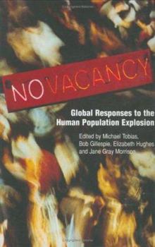 Paperback No Vacancy: Global Responses to the Human Population Explosion Book