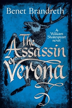 Hardcover The Assassin of Verona: A William Shakespeare Novel Book