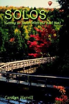 Paperback Solos: Getting in Touch With the Real You! Book