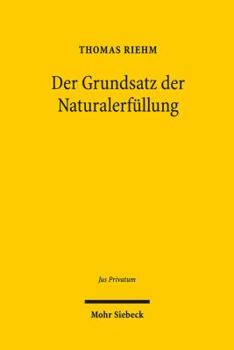 Hardcover Der Grundsatz Der Naturalerfullung [German] Book