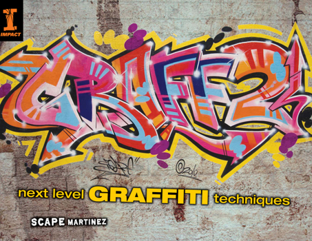 Paperback Graff 2: Next Level Graffiti Techniques Book