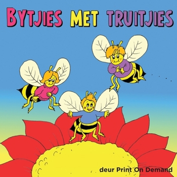 Paperback Bytjies Met Truitjies [Afrikaans] Book
