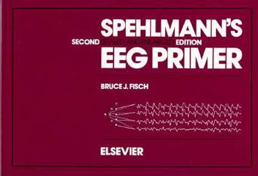 Paperback Spehlmann's Eeg Primer Book