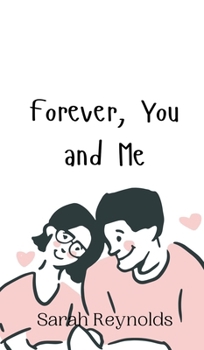 Hardcover Forever, You and Me Book