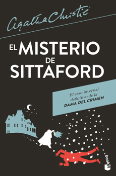 El misterio de Sittaford / The Sittaford Mystery (Spanish Edition)