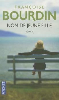 Paperback Nom de Jeune Fille [French] Book
