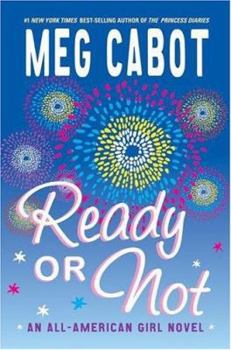 Ready or Not - Book #2 of the All-American Girl