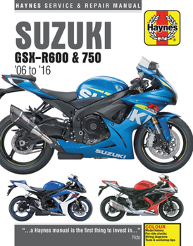 Paperback Suzuki Gsx-R600 & Gsx-R750 from 2006-2016 Haynes Repair Manual Book