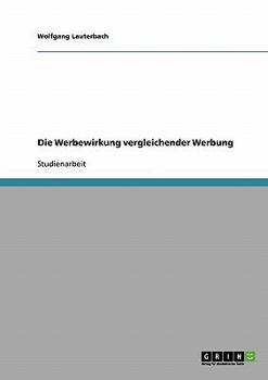 Paperback Die Werbewirkung vergleichender Werbung [German] Book