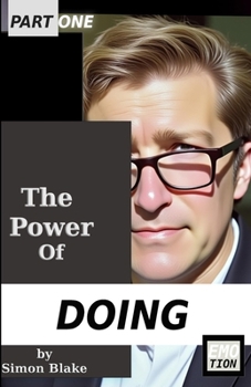 Paperback The Power of Doing: Music and Acting Book