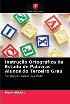 Paperback Instrução Ortográfica de Estudo de Palavras Alunos do Terceiro Grau [Portuguese] Book