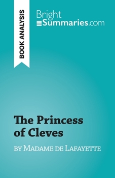 Paperback The Princess of Cleves: by Madame de Lafayette Book