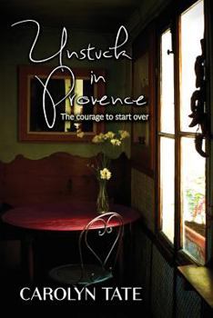 Paperback Unstuck in Provence Book