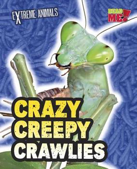 Paperback Crazy Creepy Crawlies Book