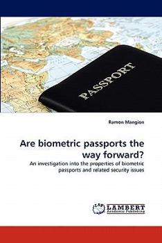 Paperback Are biometric passports the way forward? Book