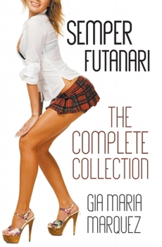 Paperback Semper Futanari: The Complete Collection Book