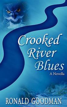 Paperback Crooked River Blues: A Novella Book