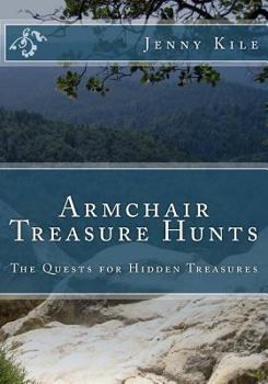 Paperback Armchair Treasure Hunts: The Quests for Hidden Treasures Book