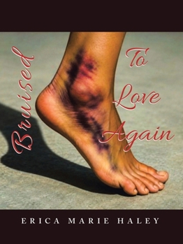 Paperback Bruised To Love Again Book