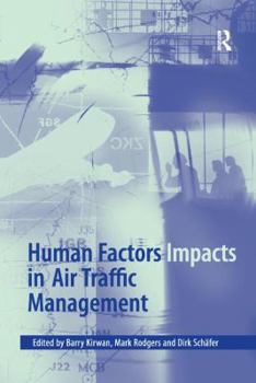 Paperback Human Factors Impacts in Air Traffic Management Book