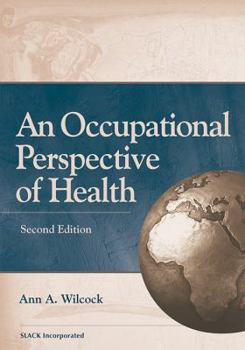 Hardcover An Occupational Perspective of Health Book