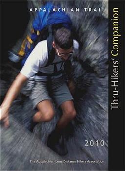 Paperback Appalachian Trail Thru-Hikers' Companion 2010 (Appalachian Long Distance Hikers Association) Book