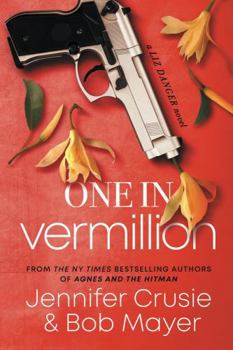 Paperback One In Vermillion (The Liz Danger Series) Book