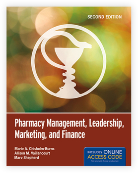 Paperback Pharmacy Management, Leadership, Marketing, and Finance (Book Only) Book