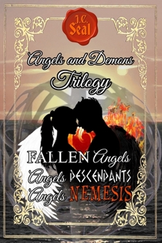 Paperback Angels and Demons Trilogy: 1. FALLEN Angels; 2. Angels DESCENDANTS; 3. Angels NEMESIS Book