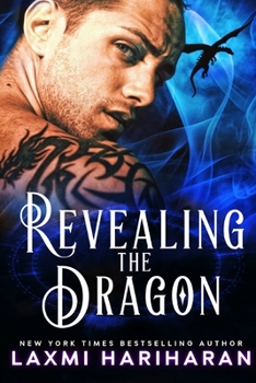 Paperback Revealing the Dragon: Dragon Shifter Romance Book