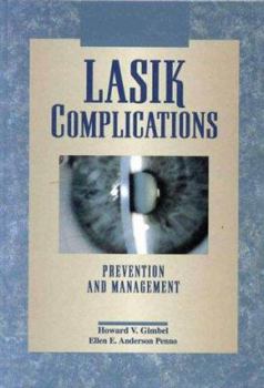 Hardcover LASIK Complications: Prevention and Management Book