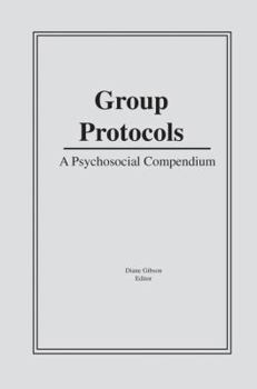 Paperback Group Protocols: A Psychosocial Compendium Book