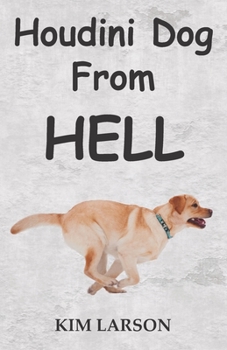 Paperback Houdini Dog From Hell Book